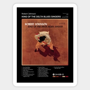 Robert Johnson - King Of The Delta Blues Singers Tracklist Album Sticker